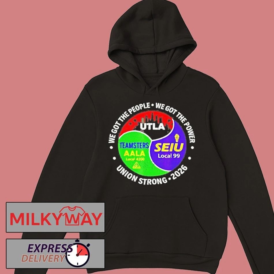 Labor Movement Utla Seiu Aala We Got The People Classic Shirts