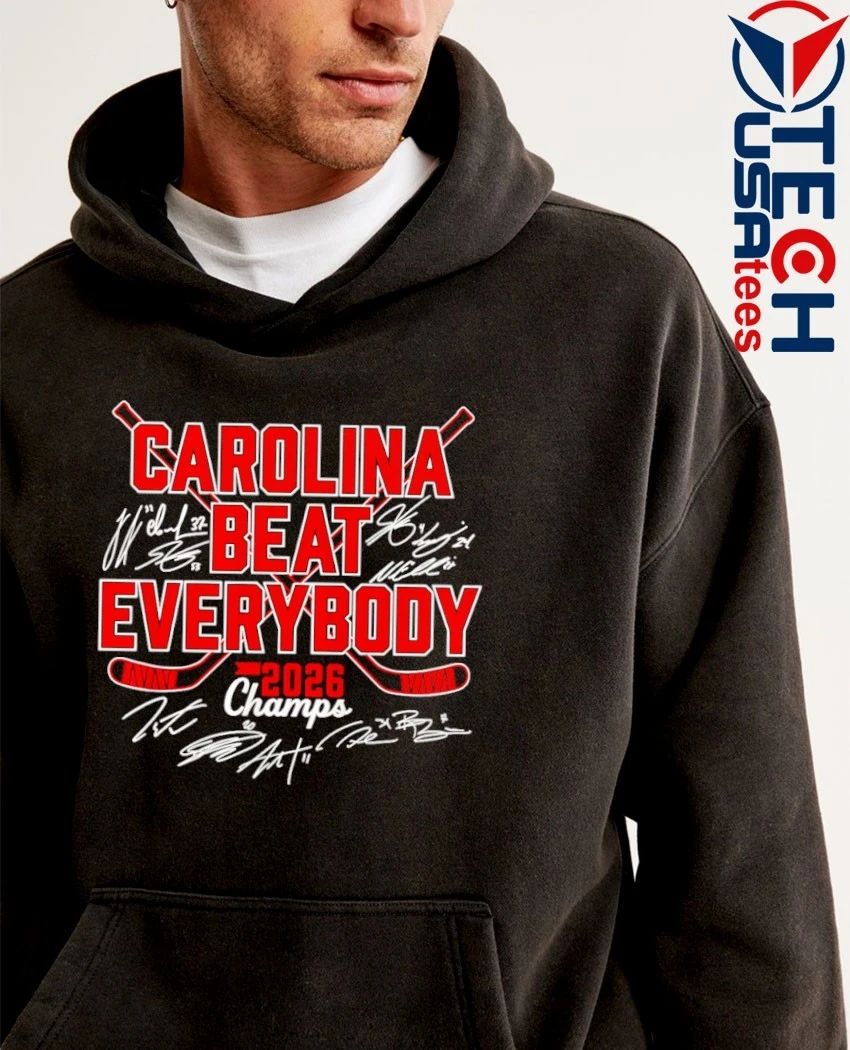 Carolina Hurricanes Hockey Beat Everybody 2026 Champs Roster signature shirt
