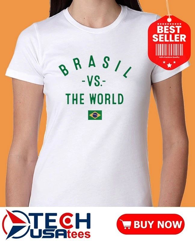 Brasil vs. The World flag shirtBrasil vs. The World flag shirt