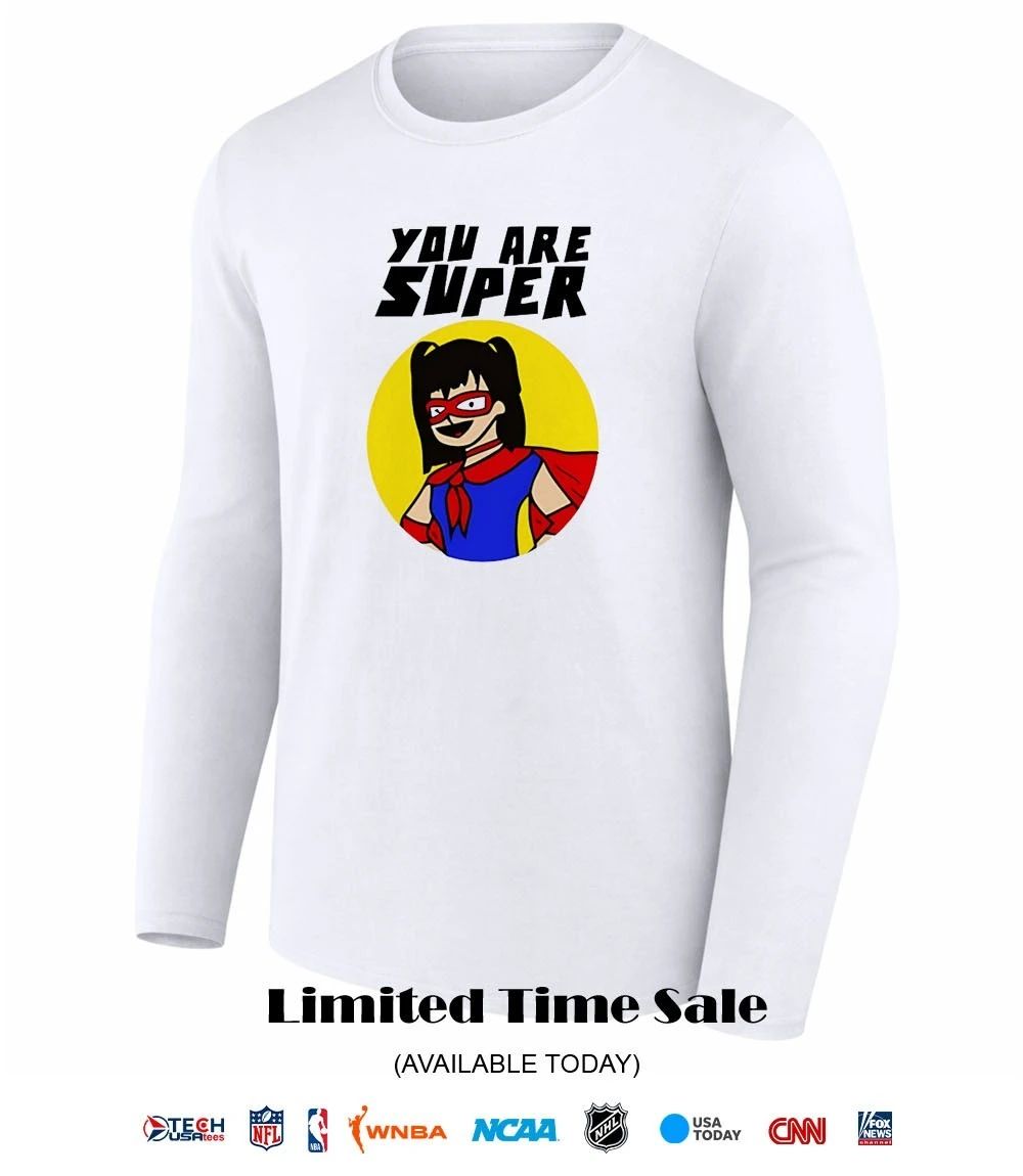 Bayle you are super shirt
