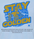 Stay Golden C3PO shirt