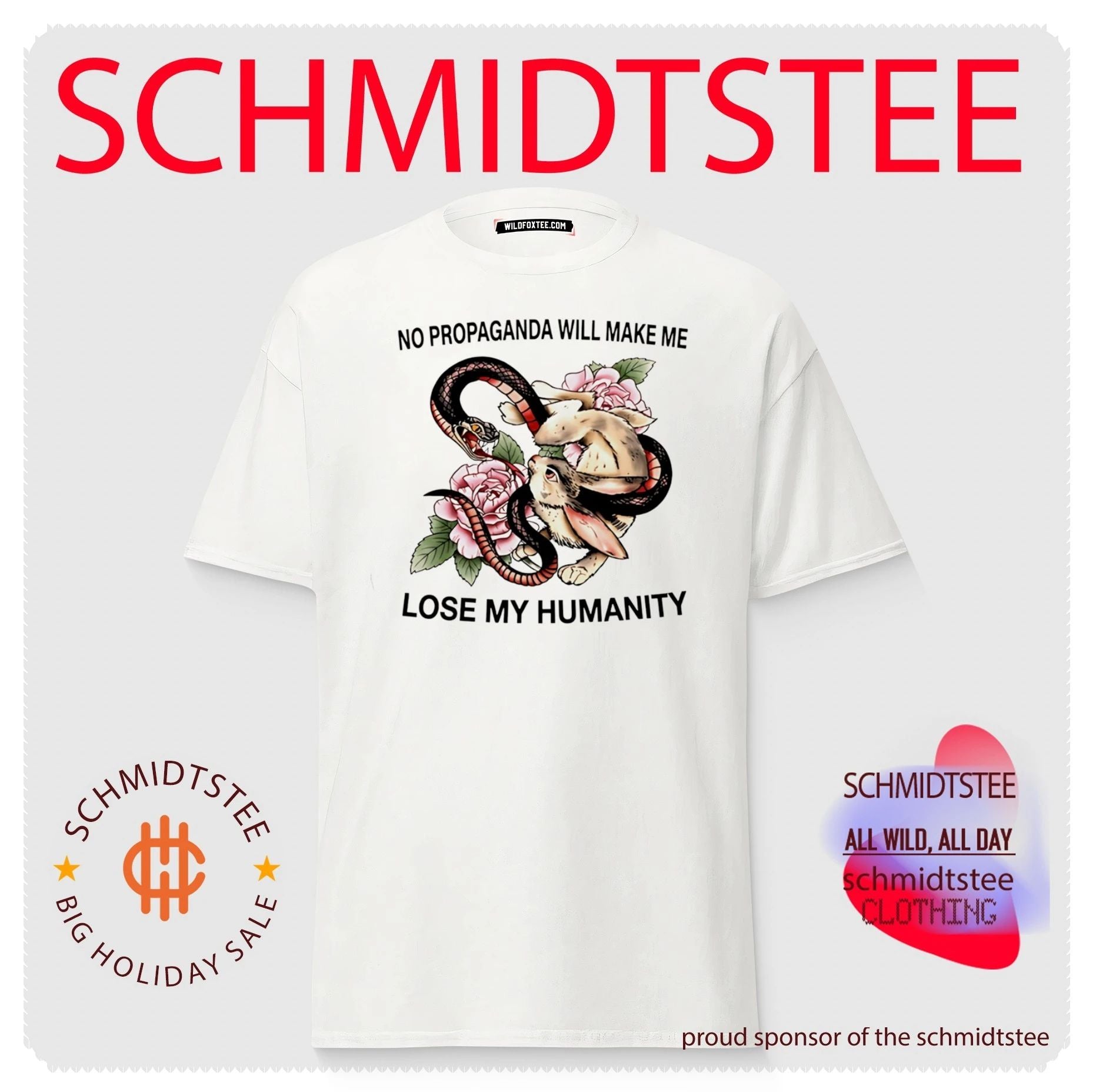 Snake and Rabbit no propaganda will make me lose my humanity shirt