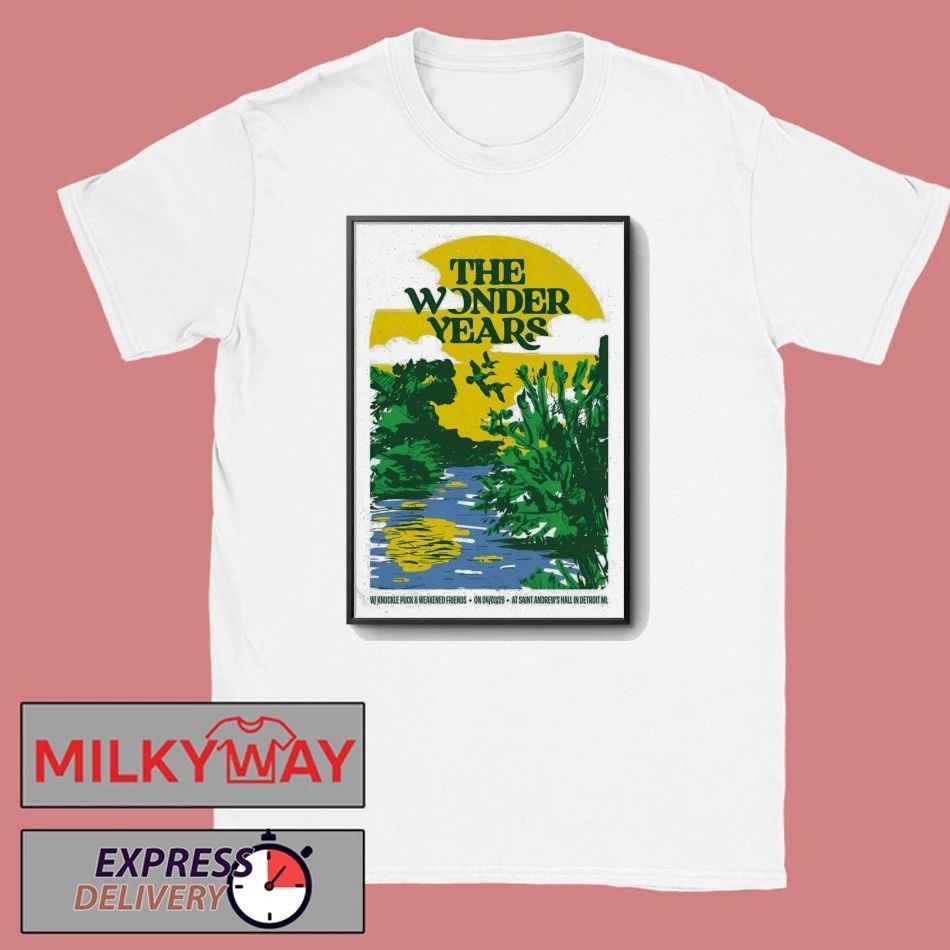The Wonder Years Apr 3 2026 In Detroit MI Poster shirt