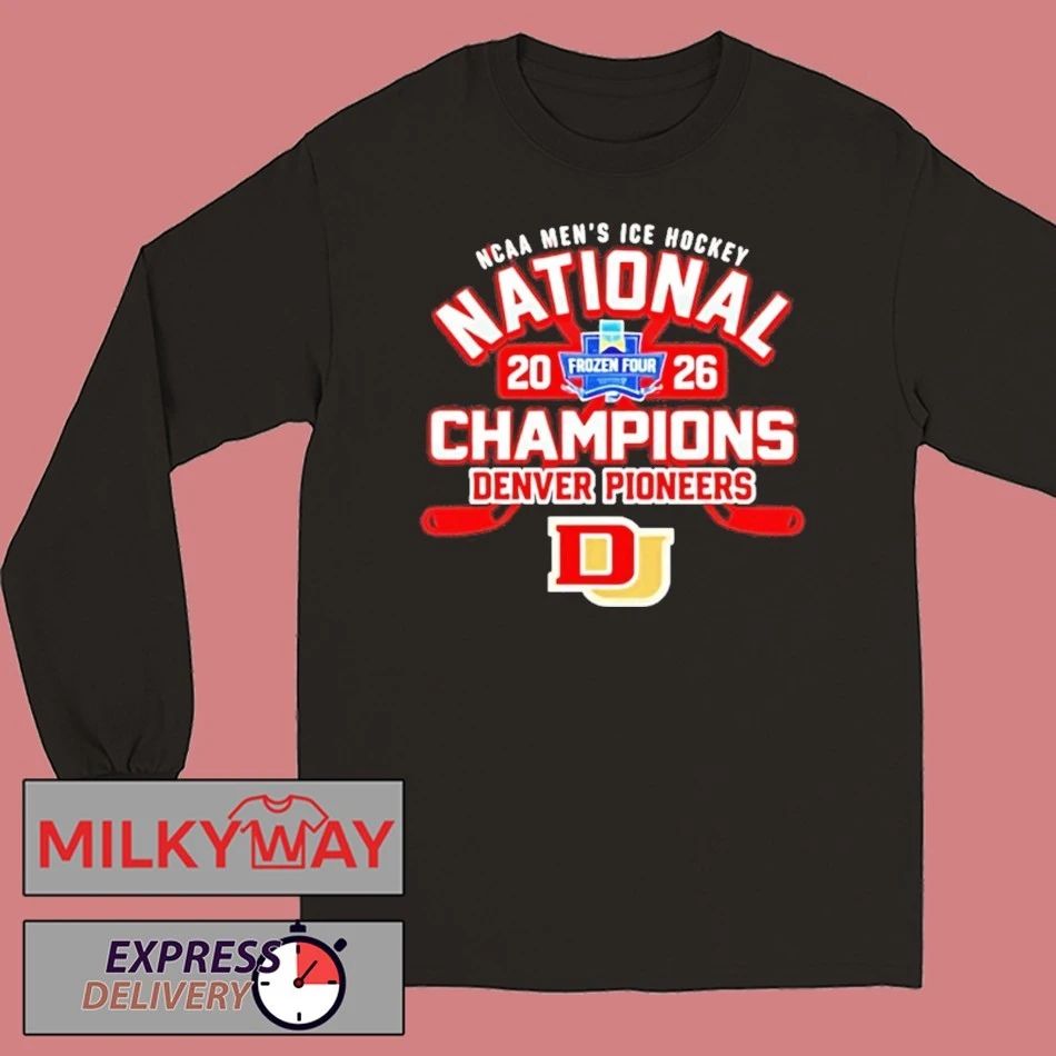 Frozen Four Mens Ice Hockey National Champions 2026 Denver Pioneers Shirts