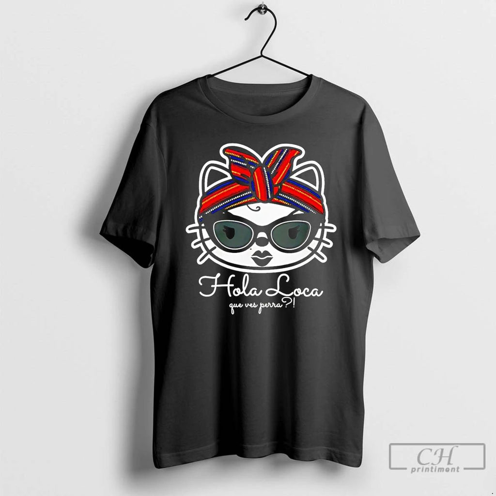 Classic Hola Loca Que Ves Gerrard Cat T Shirts