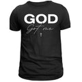 God Got Me Shirt | Jesus Shirt- Faith & Love