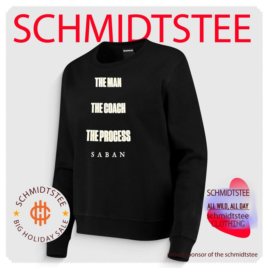 The Man The Coach The Process Saban text classic shirt