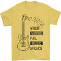 Guitar When Words Fail Music Speaks Mens T-Shirt 100% Cotton