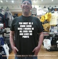 You must be a crime scene bcuz I wanna be all over you and leave no prints shirt
