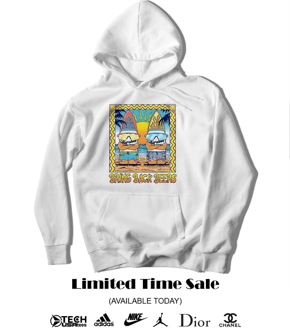 Bring Back Beers shirt
