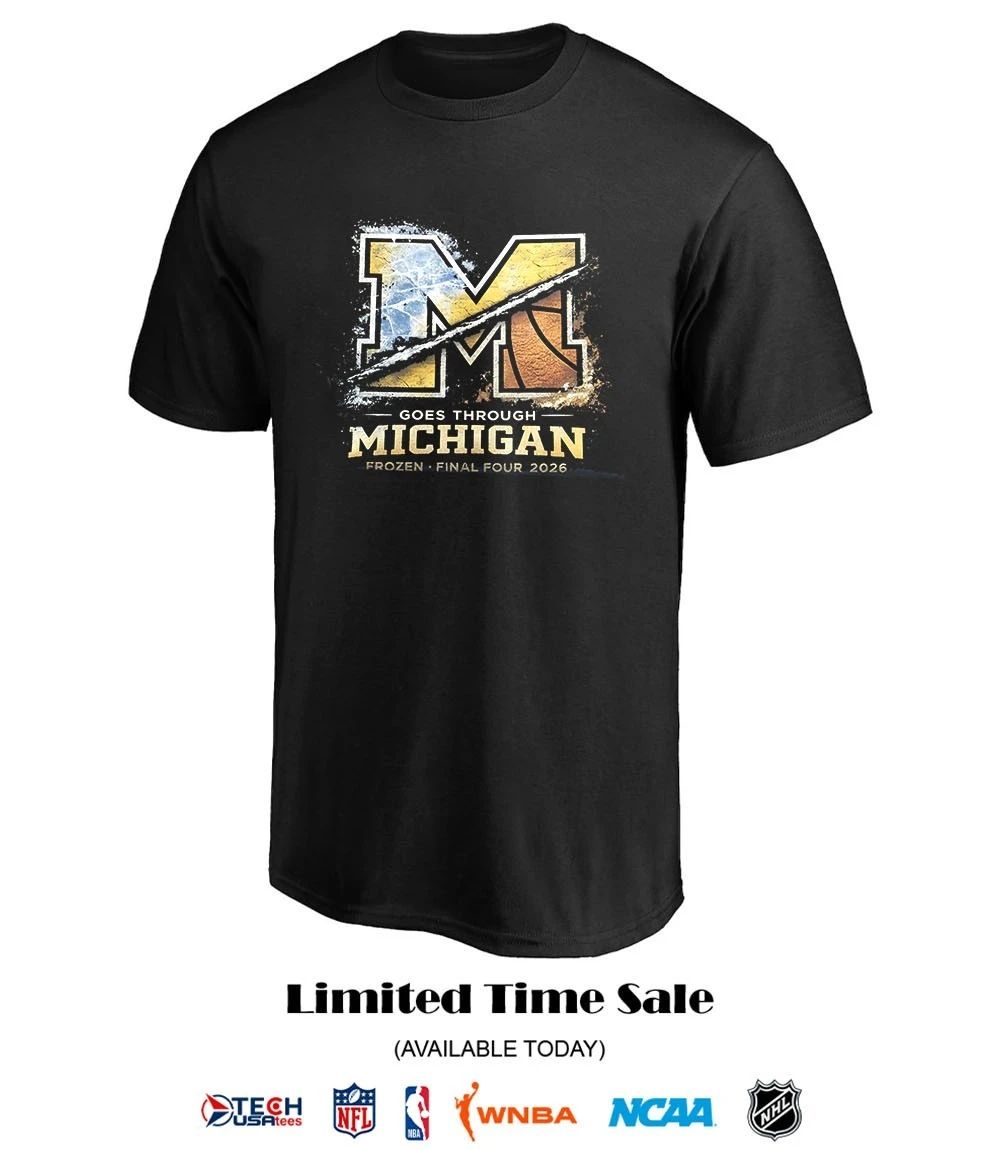 Goes through Michigan Wolverines Frozen Final Four 2026 shirt