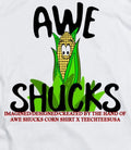Awe shucks corn shirt