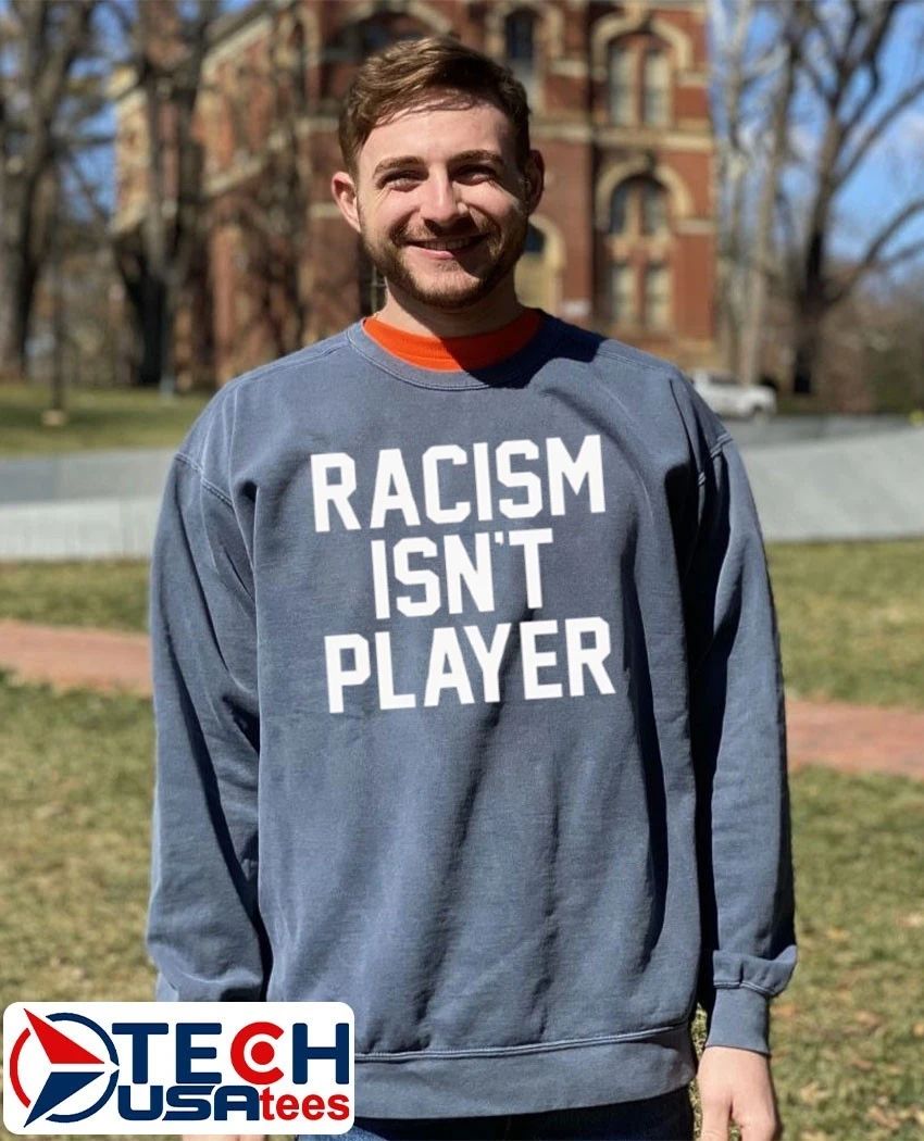 Racism isn’t player shirt