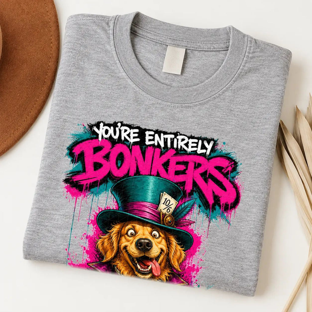 You’re Entirely Bonkers — Golden Retriever