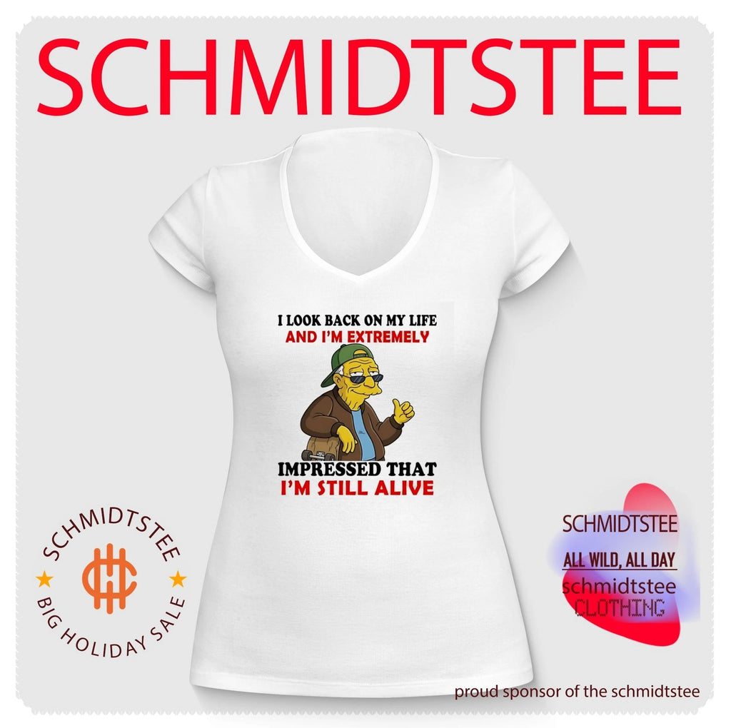 I look back on my life and I’m extremely impressed that I’m still alive Hans Moleman shirt
