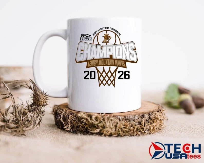 Lehigh Mountain Hawks 2026 Patriot League Men’s Basketball Tournament Champions shirt