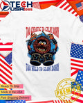 Too chaotic to calm down too hild to sloh down shirt