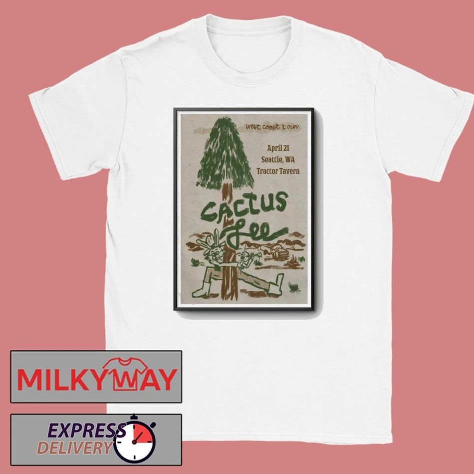 Poster Apr 21 2026 Cactus Seattle WA Tour On Lee shirt