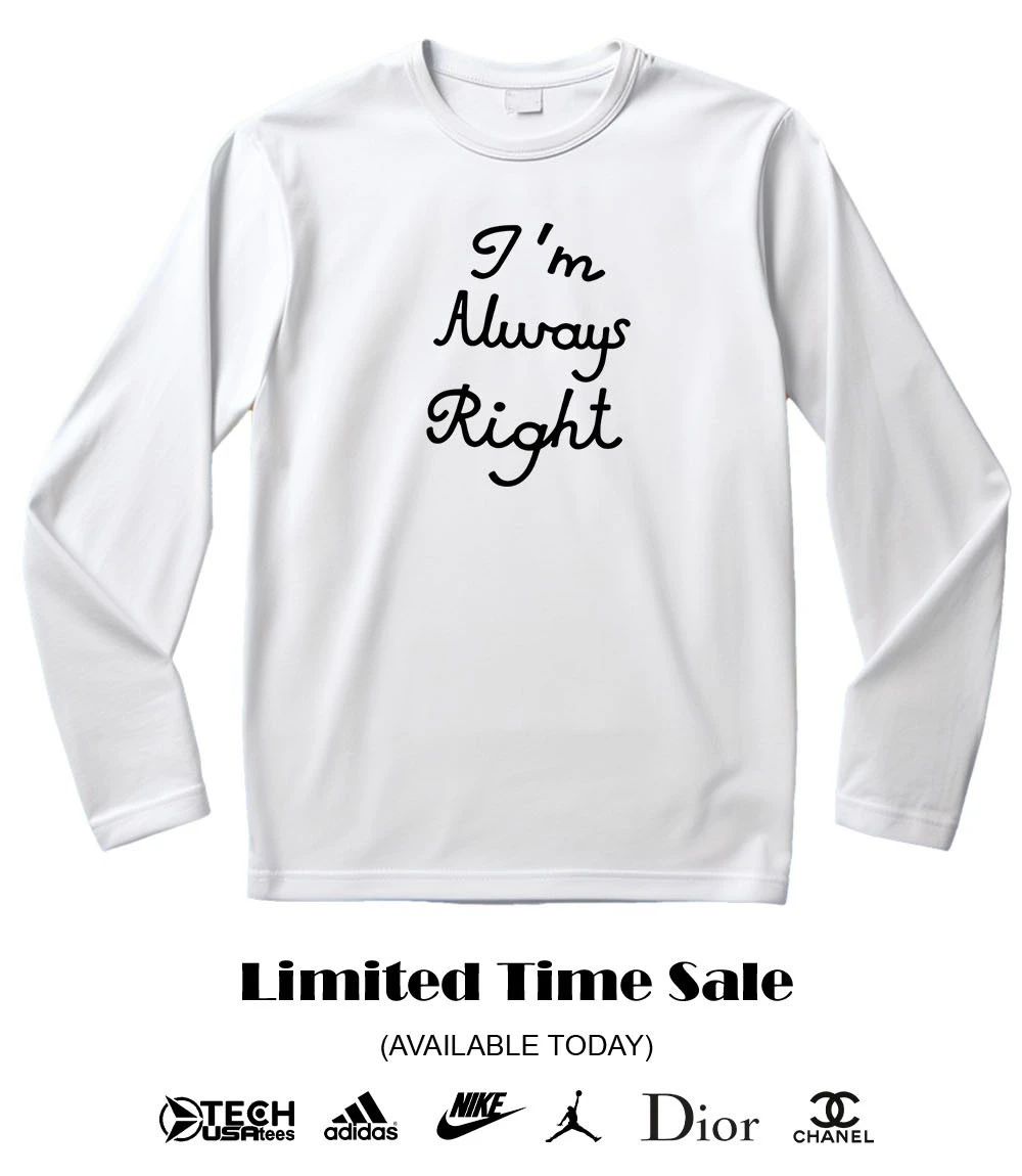 Forbidden Fruits Lili Reinhart I’m always right shirt