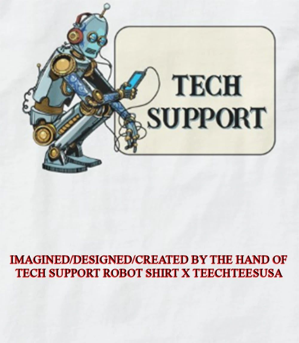 Tech Support robot shirt