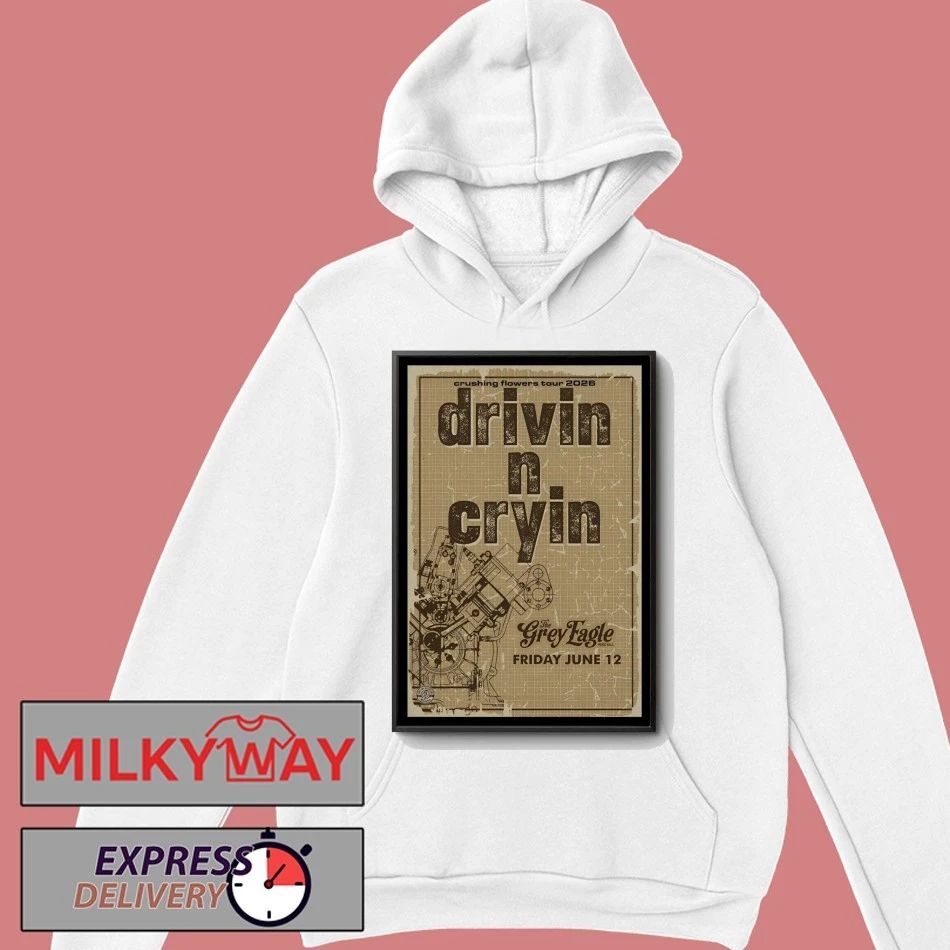 Drivin N Cryin June 12 2026 In Asheville NC Poster shirt