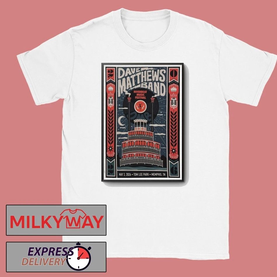 May 3 2026 Dave Matthews Band Tom Lee Park Memphis, TN Poster shirt