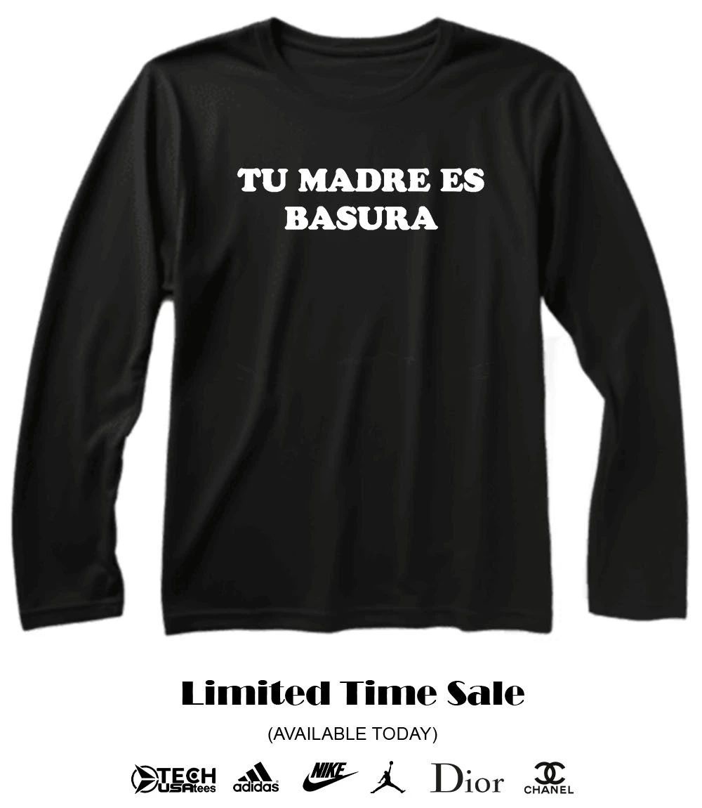 LIV Morgan Tu Madre Es Basura shirt