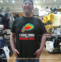 I Chase Things with Warning Labels Weather Radar shirt