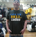 Give ’em hell ladies shirt