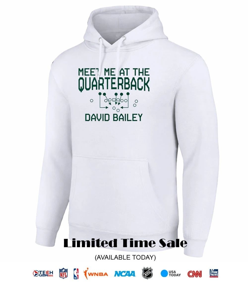 Meet me at the Quarterback David Bailey New York Jets shirt