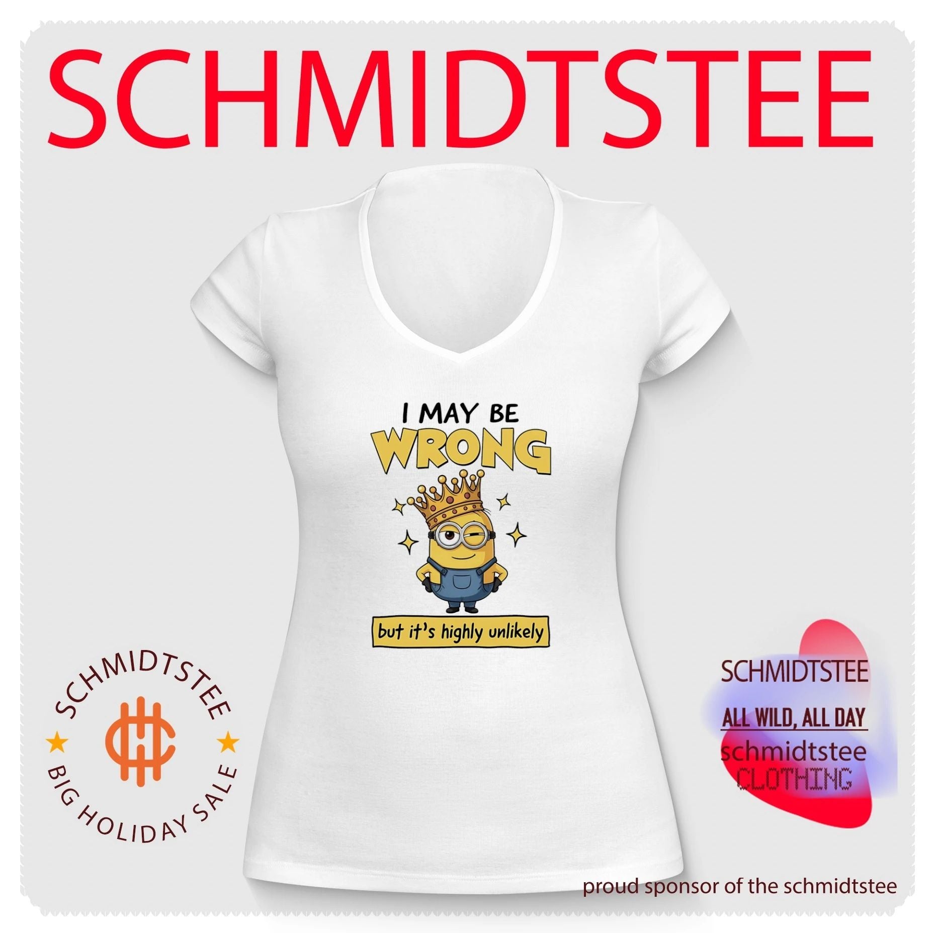 I may be wrong but it’s highly unlikely Minion shirt