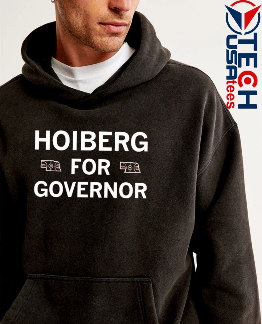 Hoiberg for Governor shirt by raygunsite