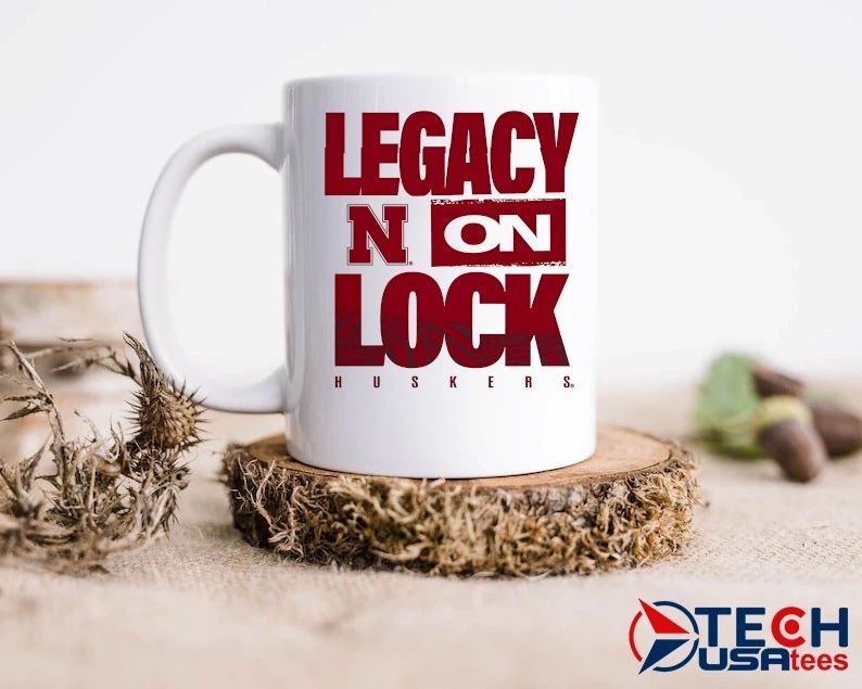 Legacy On Lock Nebraska Huskers shirt