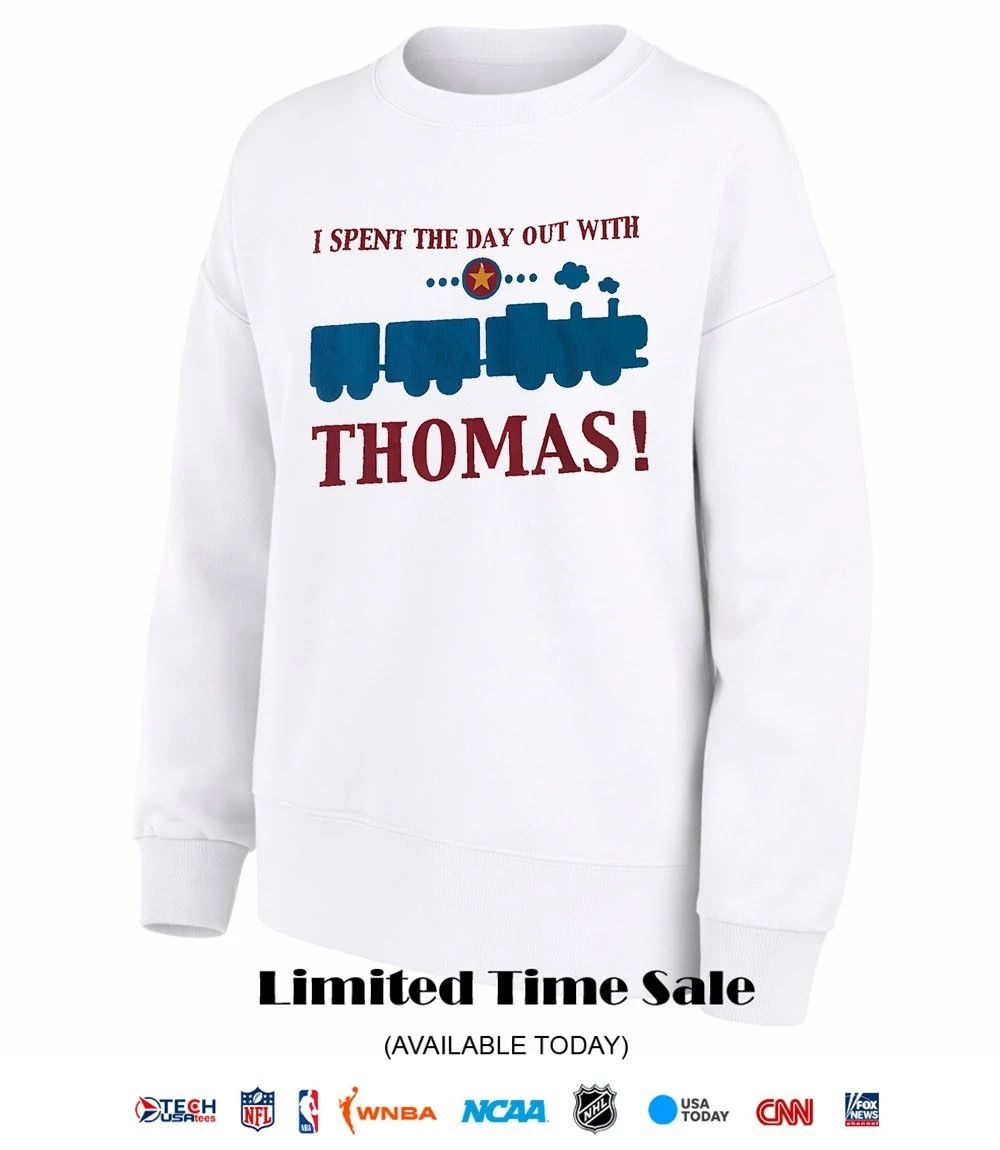 I spent the day out with Thomas the Train shirt
