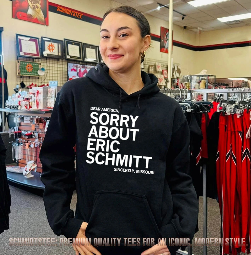 Dear America Sorry About Eric Schmitt Sincerely Missouri shirt