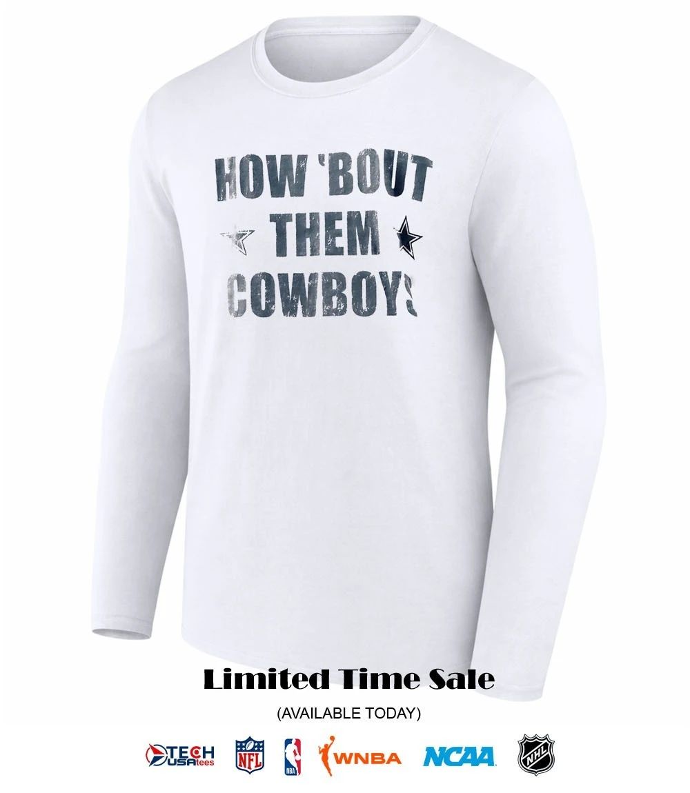 How bout them Dallas Cowboys shirt