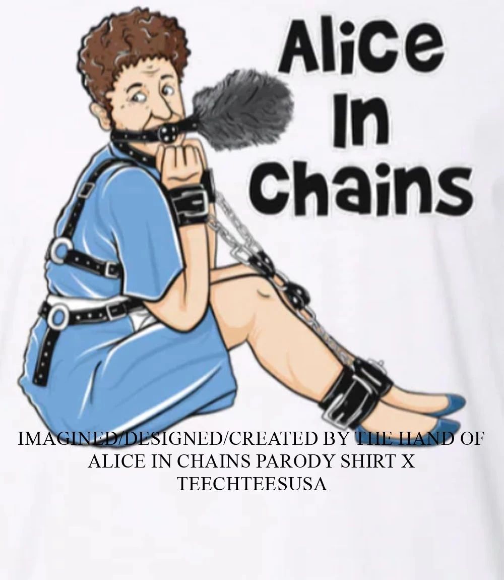 Alice in Chains parody shirt