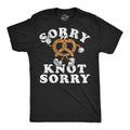 Mens Funny T Shirts Sorry Knot Sorry Sarcastic Soft Pretzel Graphic Novelty Tee
