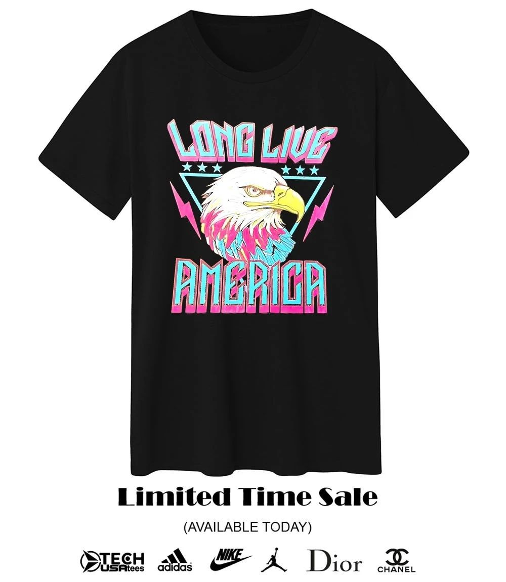 Long live America Eagle shirt