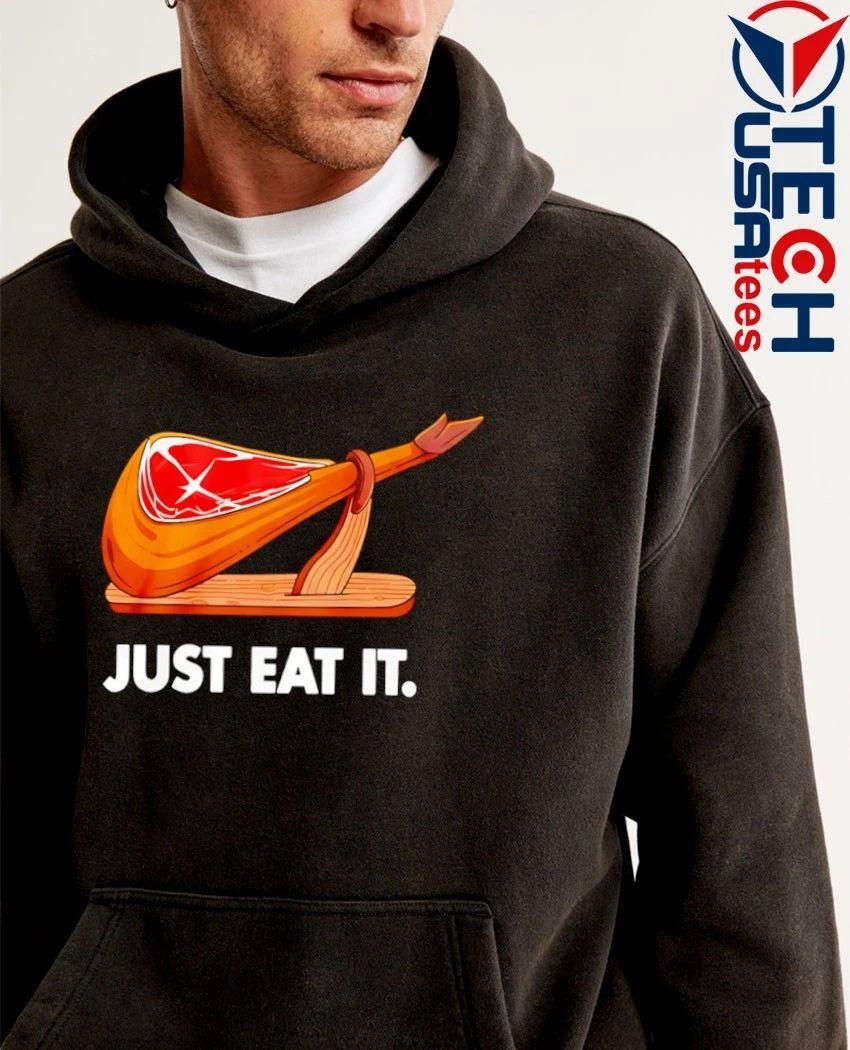 Just eat it Jamon Iberico shirt