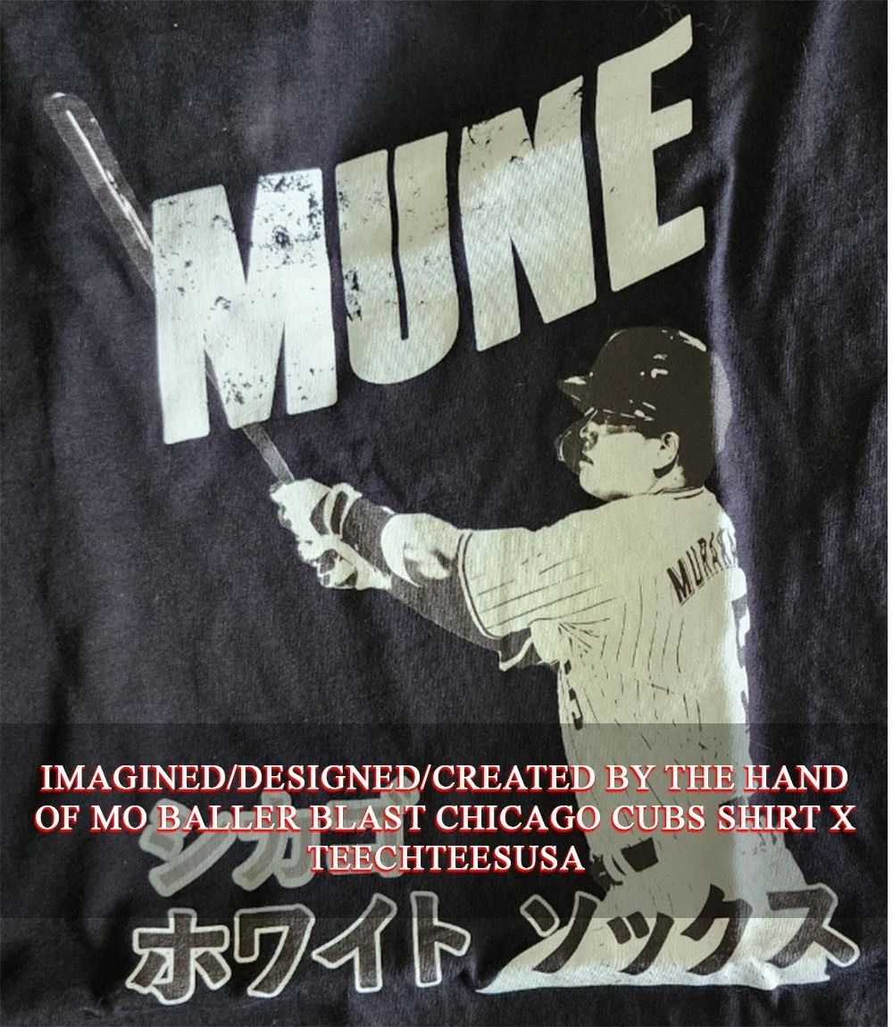 MUNE Chicago White Sox Baseball Munetaka Murakami Japanese shirt