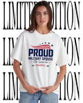 Proud Military Spouse we serve too shirt