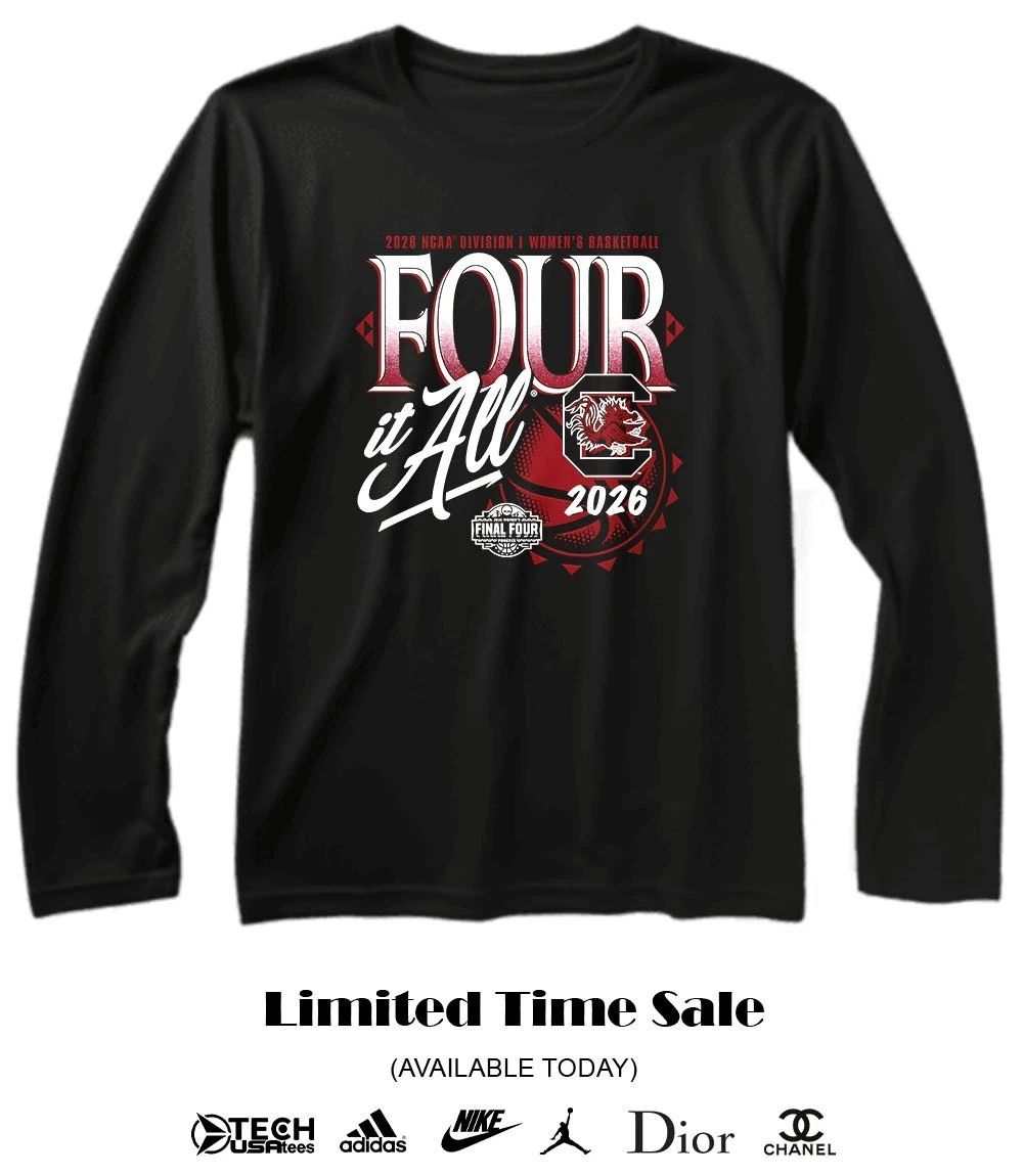 Four it All South Carolina Gamecocks 2026 NCAA Women’s Basketball Tournament March Madness Final Four shirt