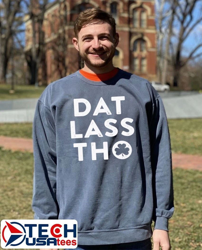 Dat lass tho shirt