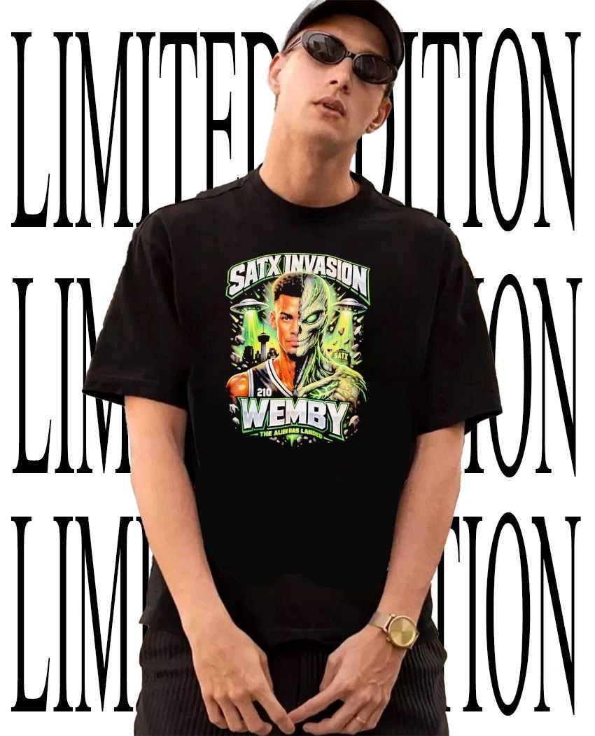 Satx Invasion Wemby the Alien has landed Victor Wembanyama San Antonio Spurs shirt