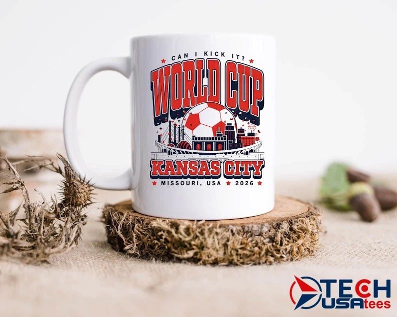 Can I kick it World Cup Kansas City Missouri USA 2026 shirt