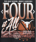 Four it All Texas Longhorns 2026 NCAA Women’s Basketball Tournament March Madness Final Four shirt