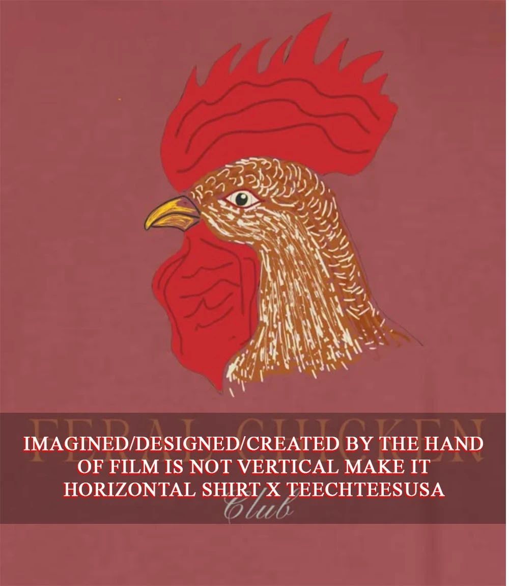 Feral Chicken Club shirt