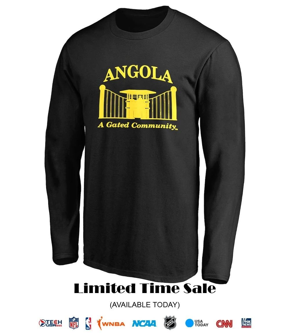 Angola a gated community shirt