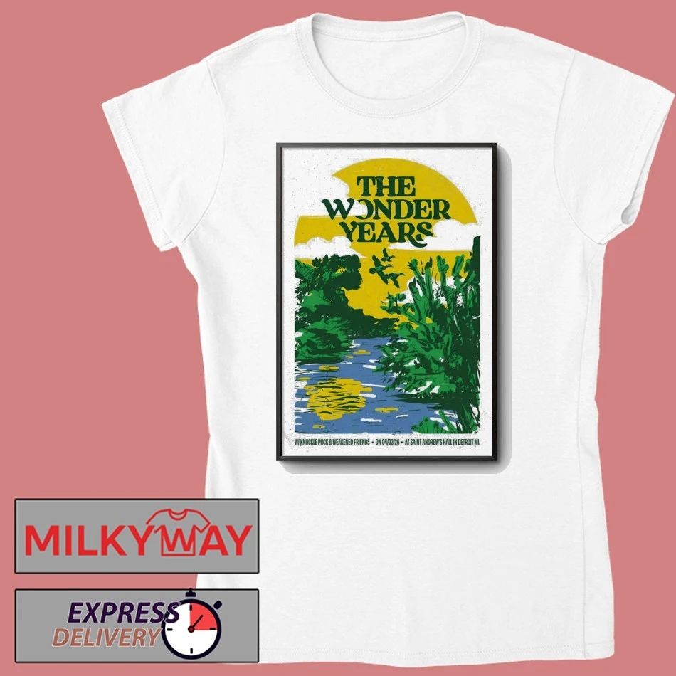 The Wonder Years Apr 3 2026 In Detroit MI Poster shirt
